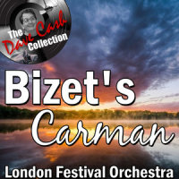 Carmen Suite No. 2: I. Marche des contrabandiers_London Festival Orchestra,Georges Bizet