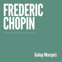 Galop Marquis_Frédéric Chopin