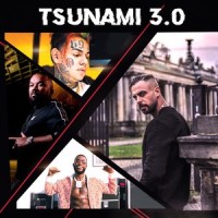 Tsunami 3.0_Joe Young,Massaka,6ix9ine,Gucci Mane