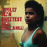 Sweetest Girl (Dollar Bill)_Wyclef Jean,Akon,Lil Wayne,Niia