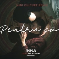 Pentru Că_INNA,The Motans
