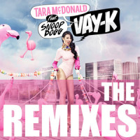 Vay-K_Tara Mcdonald,Snoop Dogg