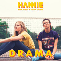 Drama_HANNIE,HICARI,Isaiah Dreads,Embody