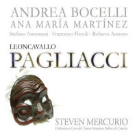 Leoncavallo: Pagliacci / Act 2 - "Sperai, tanto il delirio"_Ana María Martínez,Andrea Bocelli,Chorus of the Teatro Massimo Bellini, Catania,Orchestra of the Teatro Massimo Bellini, Catania,Steven Mercurio