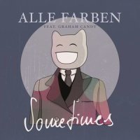 Sometimes_Alle Farben,Graham Candy