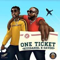 One Ticket_Kizz Daniel,Davido