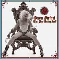 What You Waiting For?_Gwen Stefani