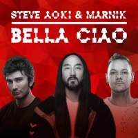 Bella Ciao_Steve Aoki,Marnik