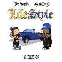 Lifestyle_Tom Francis,Snoop Dogg