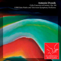 III Finale: Allegro moderato_Antonín Dvořák,Mstislav Rostropovich,USSR State Radio and Television Symphony Orchestra,Boris Khaikin