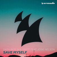 Save Myself_Dash Berlin,D-Block & S-te-Fan,Josie Nelson