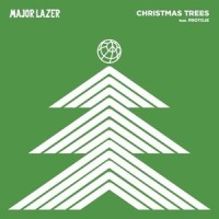 Christmas Trees_Major Lazer,Proteje