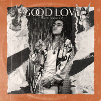 Good Love (feat. Tory Lanez)_Nafe Smallz,Tory Lanez