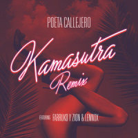 Kamasutra_Poeta Callejero,Farruko,Zion & Lennox