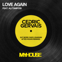 Love Again_Cedric Gervais,Ali Tamposi