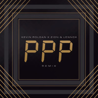 PPP_Kevin Roldan,Zion & Lennox