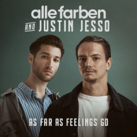 As Far as Feelings Go_Alle Farben,Justin Jesso
