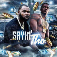 Sayin Tho_MG,Boosie Badazz