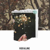 Sometimes_Kodaline