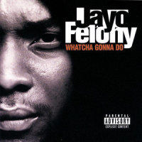 J.A.Y.O._JAYO FELONY,Ice Cube,E-40