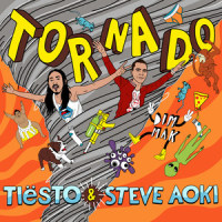 Tornado_Tiësto,Steve Aoki