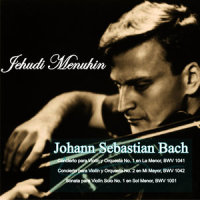 Concierto para Violín y Orquesta No. 1 en La Menor, BWV 1041: I. Allegro (non tanto)_Yehudi Menuhin,Johann Sebastian Bach