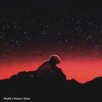 Sober_Slushii,Kaivon