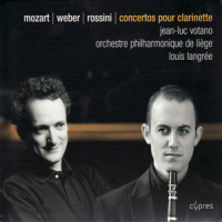 Introduction, thème et variations pour clarinette et orchestre_Jean-Luc Votano,Orchestre Philharmonique de Liege,Gioacchino Rossini,Louis Langree