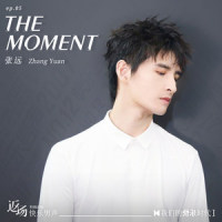 The Moment_张远