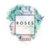 Roses_The Chainsmokers