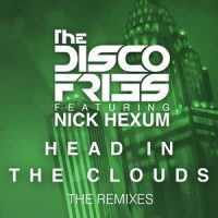Head In The Clouds_Disco Fries,Nick Hexum