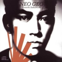 Neo Geo_坂本龙一