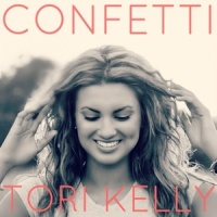 Confetti_Tori Kelly