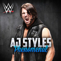 WWE: Phenomenal (AJ Styles)_WWE,CFO$