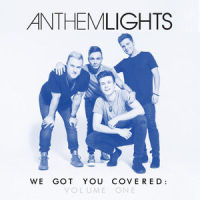 Can't Stop the Feeling / This Is What You Came For_Anthem Lights