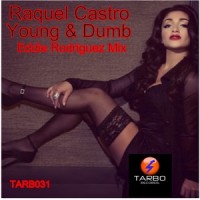 Young & Dumb_Raquel Castro