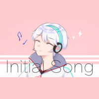 Initial Song - 最初的歌_言和