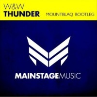 Thunder_Mountblaq,W&W