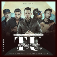Tu Protagonista_Messiah,Zion & Lennox,J Balvin,Nicky Jam