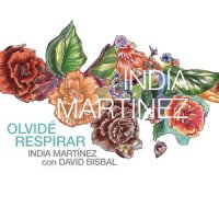 Olvide Respirar_India Martinez,David Bisbal