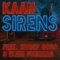 Sirens_Kaan,Snoop Dogg,Eleni Foureira