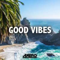 Good Vibes_Axero