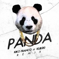 Panda_Kiko Franco,Kubski,Desiigner