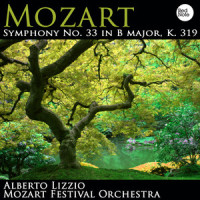 Symphony No. 33 in B major, K. 319: III. Menuetto (第三乐章 小步舞曲)_Mozart Festival Orchestra,Alberto Lizzio