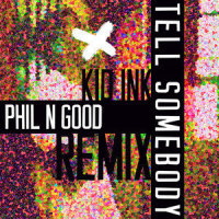 Tell Somebody_Kid Ink