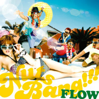 NUTS BANG!!!_FLOW