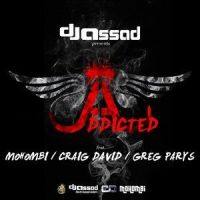 Addicted_DJ Assad,Mohombi,Craig David,Greg Parys