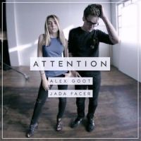 Attention_Alex Goot,Jada Facer