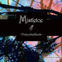 Mistletoe -Viscumalbum-_sasakure.UK