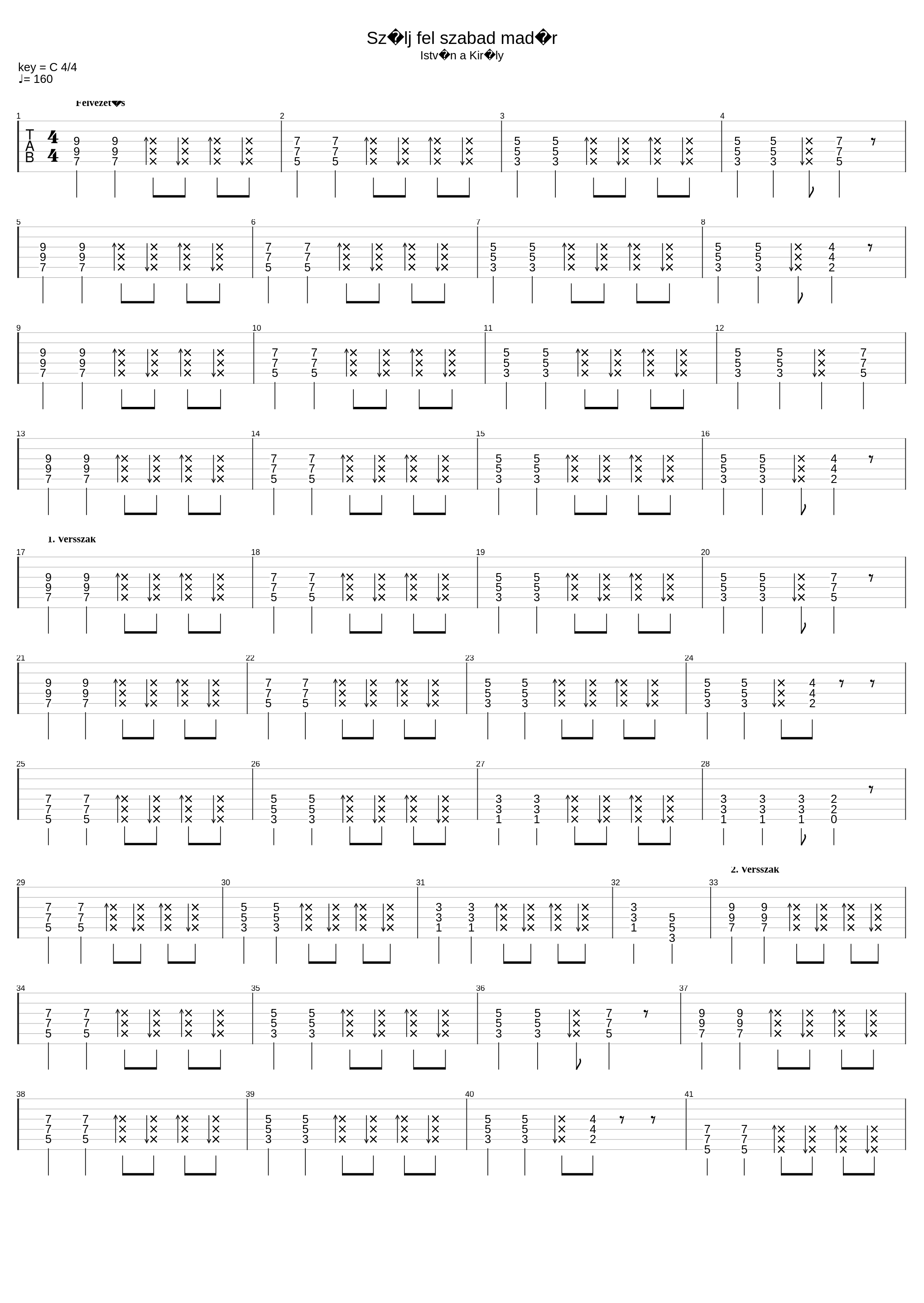 Szállj Fel Szabad Madár_István A Király_1